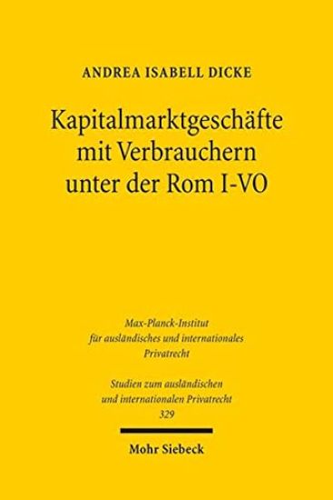 Kapitalmarktgeschäfte mit Verbrauchern unter der Rom I-VO