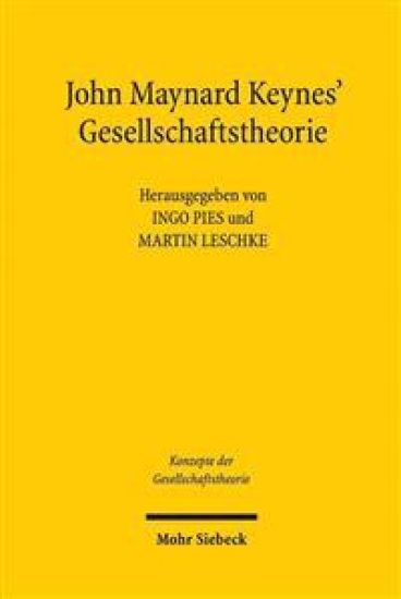 John Maynard Keynes' Gesellschaftstheorie
