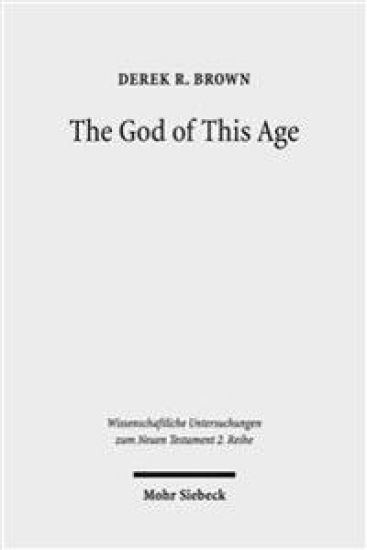 The God of This Age