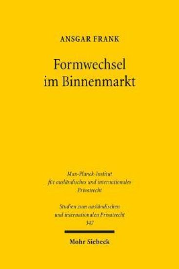 Formwechsel im Binnenmarkt