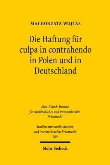 Die Haftung für culpa in contrahendo in Polen und in Deutschland