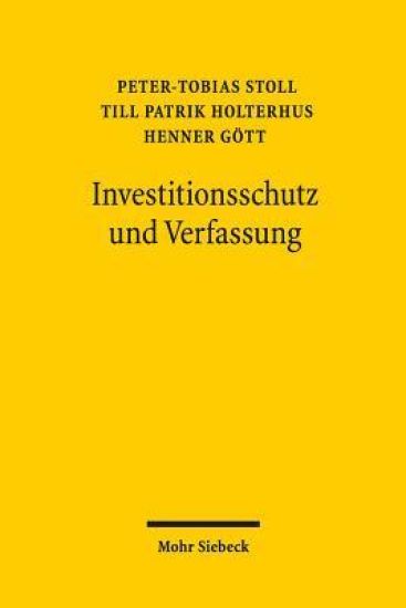 Investitionsschutz und Verfassung