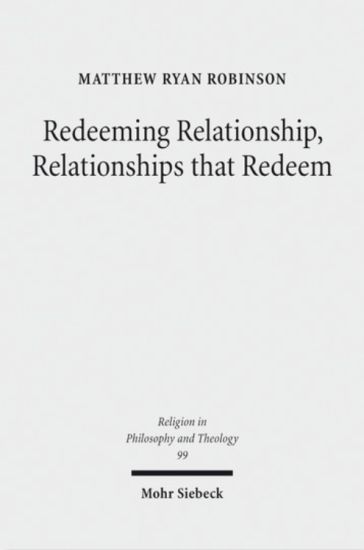 Redeeming Relationship, Relationships that Redeem