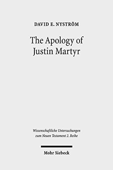 The Apology of Justin Martyr