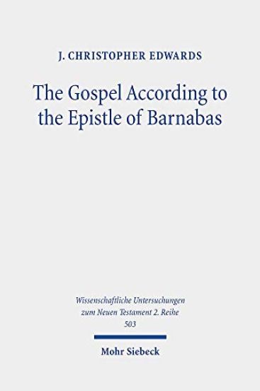The Gospel According to the Epistle of Barnabas