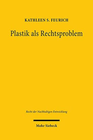 Plastik als Rechtsproblem