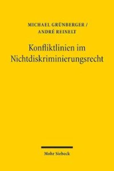 Konfliktlinien im Nichtdiskriminierungsrecht
