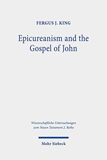 Epicureanism and the Gospel of John