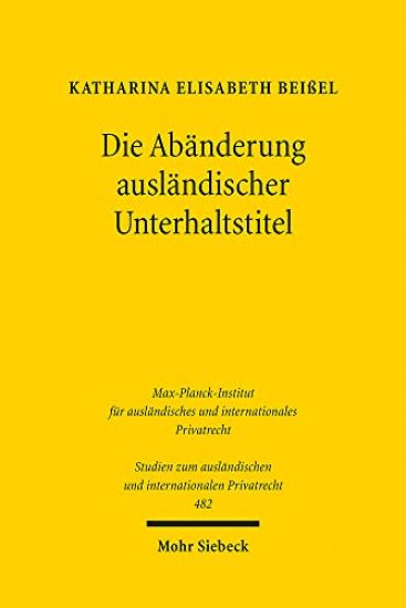 Die Abänderung ausländischer Unterhaltstitel