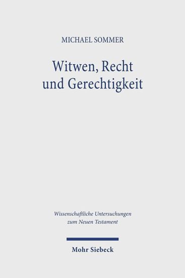 Witwen, Recht und Gerechtigkeit