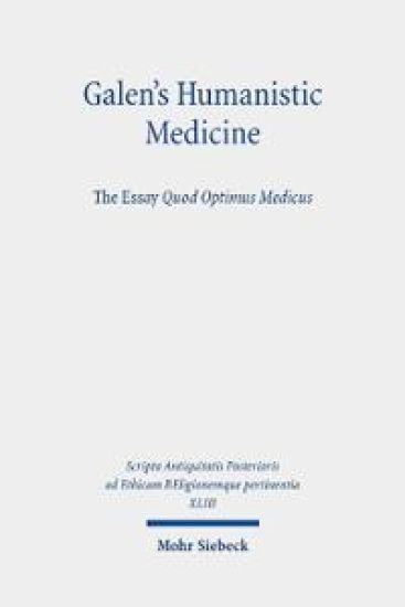 Galen's Humanistic Medicine