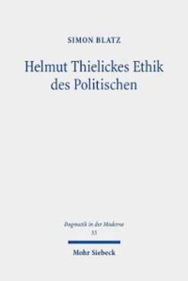 Helmut Thielickes Ethik des Politischen