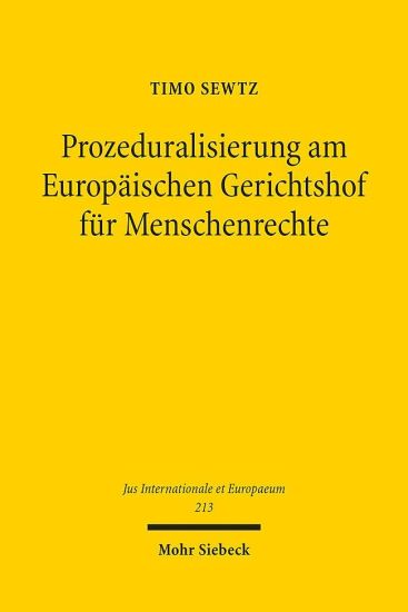 Prozeduralisierung am Europäischen Gerichtshof für Menschenrechte