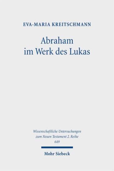 Abraham im Werk des Lukas