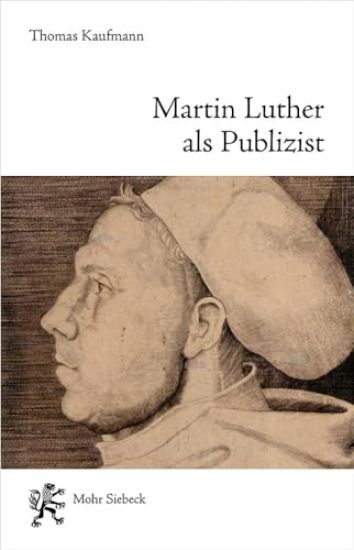 Martin Luther als Publizist