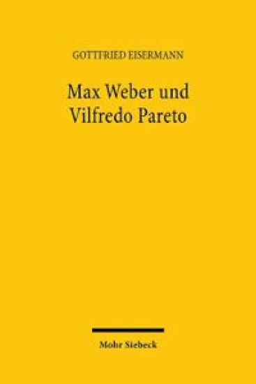 Max Weber und Vilfredo Pareto
