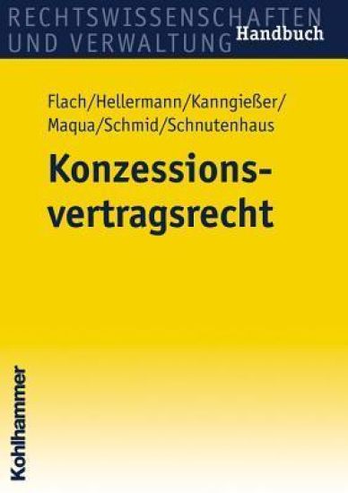 Konzessionsvertragsrecht: Handbuch