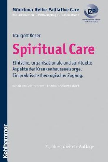 Spiritual Care: Der Beitrag Von Seelsorge Zum Gesundheitswesen