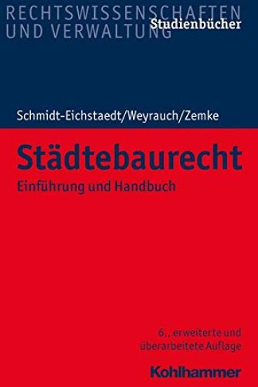 Stadtebaurecht: Einfuhrung Und Handbuch