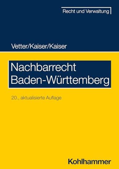 Nachbarrecht Baden-Wurttemberg