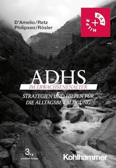 Adhs Im Erwachsenenalter: Strategien Und Hilfen Fur Die Alltagsbewaltigung