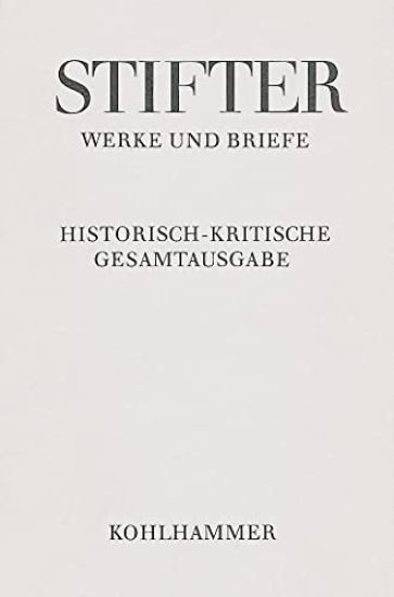 Briefe Von Adalbert Stifter 1866-1868: Text, Apparat, Erlauterungen