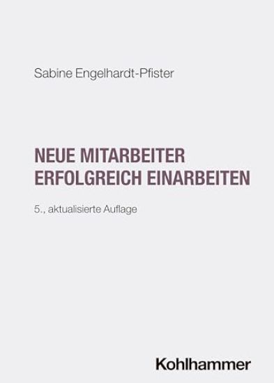 Neue Mitarbeiter Erfolgreich Einarbeiten