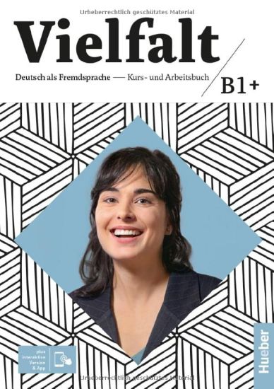Vielfalt B1+. Kurs- und Arbeitsbuch plus interaktive Version