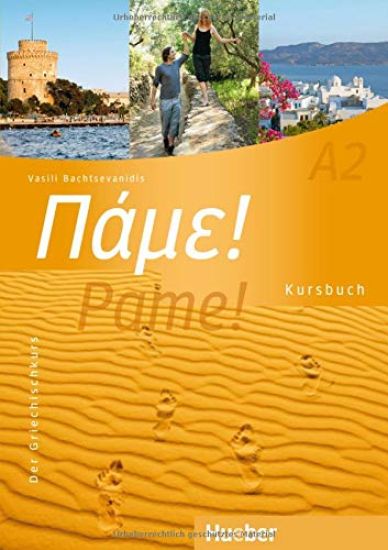 Pame! A2. Kursbuch