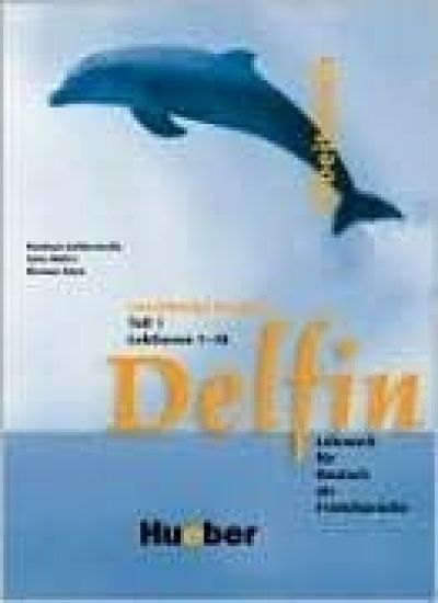 Delfin. Arbeitsbuch Teil 1