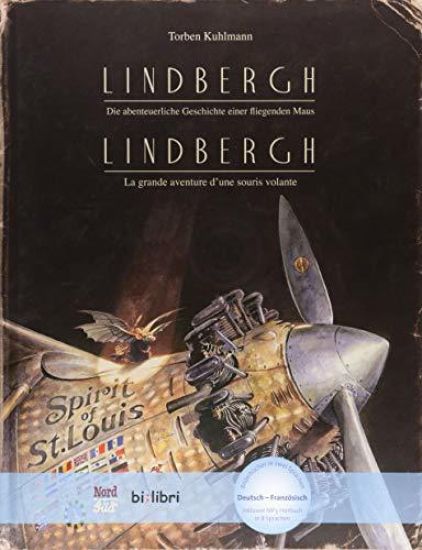 Lindbergh. Kinderbuch Deutsch-Französisch mit MP3-Hörbuch zum Herunterladen
