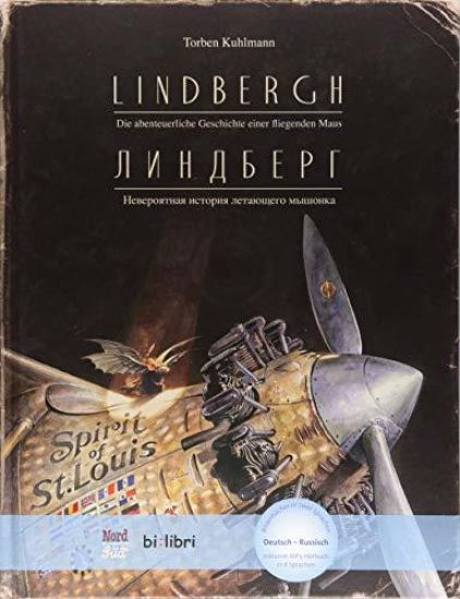 Lindbergh. Kinderbuch Deutsch-Russisch mit MP3-Hörbuch zum Herunterladen
