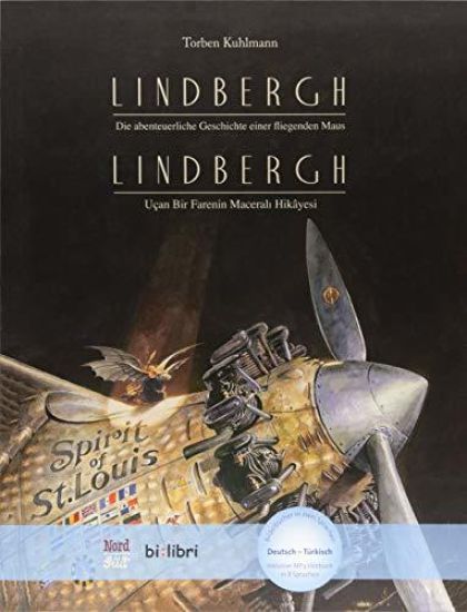 Lindbergh. Kinderbuch Deutsch-Türkisch mit MP3-Hörbuch zum Herunterladen