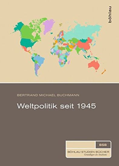 Weltpolitik seit 1945