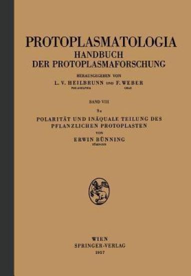 Polarität und Inäquale Teilung des Pflanzlichen Protoplasten