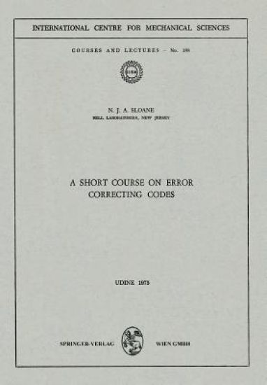 A Short Course on Error Correcting Codes