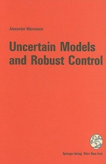 Uncertain Models and Robust Control