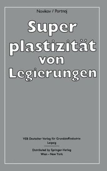 Superplastizität von Legierungen