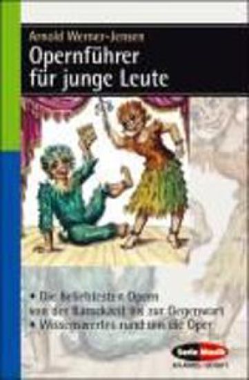 OPERNFHRER FR JUNGE LEUTE