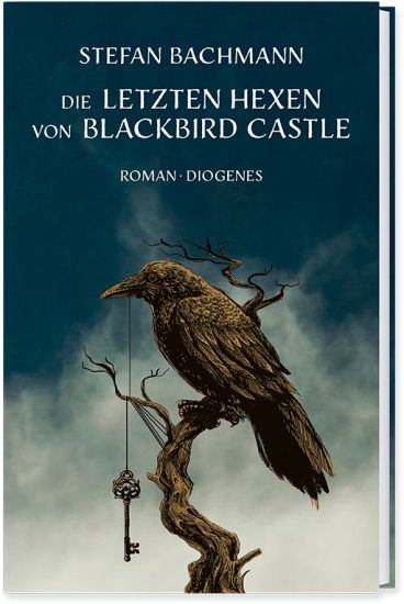 Die letzten Hexen von Blackbird Castle