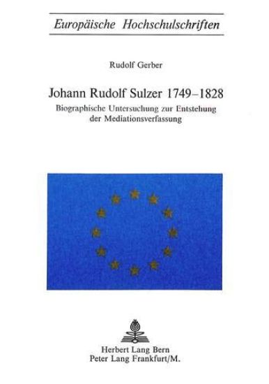 Johann Rudolf Sulzer 1749-1828