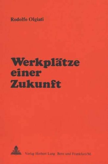 Werkplaetze Einer Zukunft
