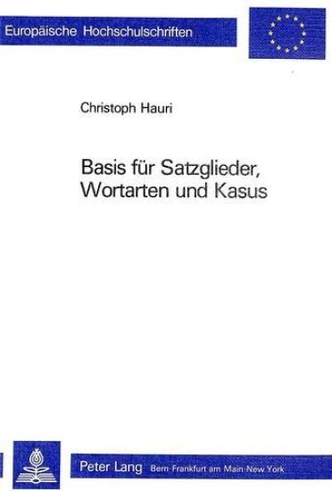 Basis Fuer Satzglieder, Wortarten Und Kasus