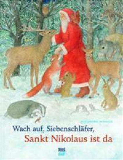 Wach Auf Siebenschlafer, Sankt Nikolaus Ist Da