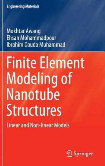 Finite Element Modeling of Nanotube Structures