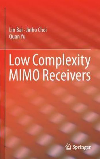 Low Complexity MIMO Receivers