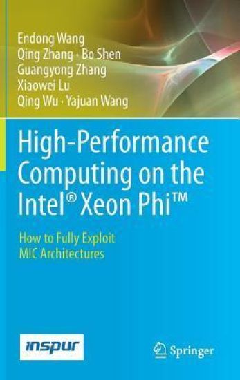 High-Performance Computing on the Intel® Xeon Phi™