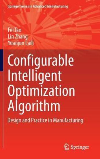Configurable Intelligent Optimization Algorithm