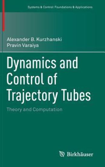 Dynamics and Control of Trajectory Tubes