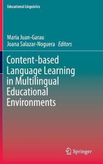 Content-based Language Learning in Multilingual Educational Environments